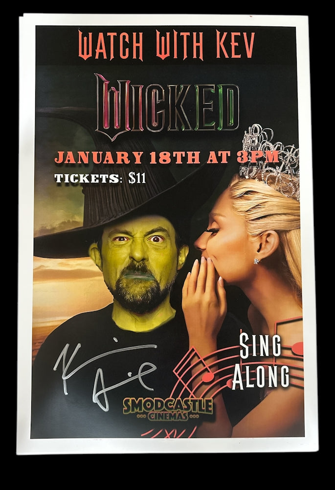 Wicked Sing Along with Kev - Signed Print 12x18